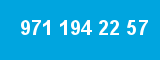 971 194 22 57